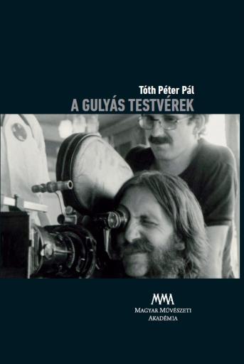 Tóth Péter Pál_A Gulyás testvérek.jpg